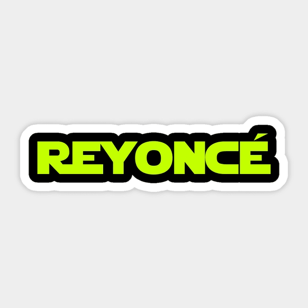 Reyoncé Sticker by BadFatherHan